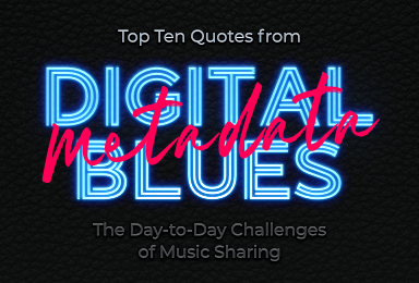 Digital Blues Top 10 Quotes: Metadata