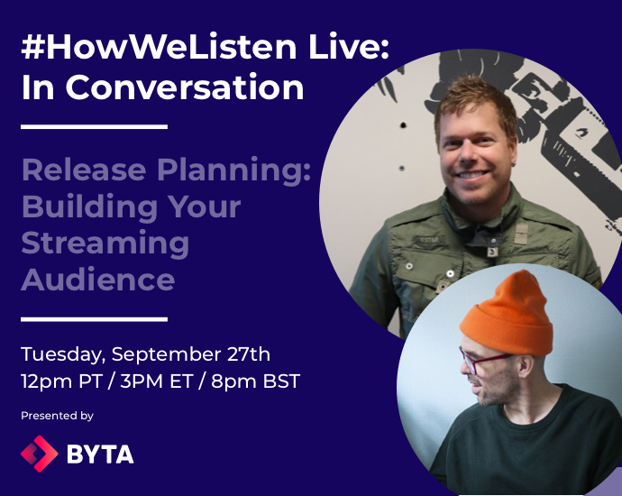 Byta Presents: #HowWeListen Live: In Conversation with Kevin Breuner (CD Baby)