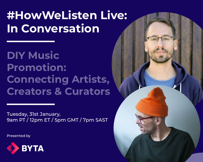 Byta Presents: #HowWeListen Live: Jason Grishkoff (SubmitHub)