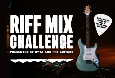 Byta & PRS Guitars' Riff Mix Challenge - Enter Now! (Win a PRS SE Silver Sky + Byta upgrade)