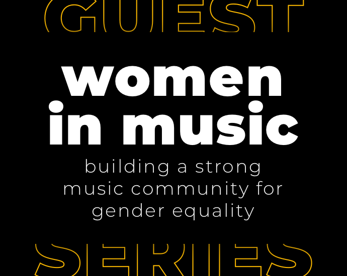 Women in Music: Building a Strong Music Community for Gender Equality