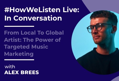 #HowWeListen Live: In Conversation with Alex Brees (un:hurd music)